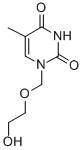 1-(2-羟基乙氧基)甲基-5-甲基尿嘧啶